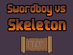 Swordboy Vs Skeleton