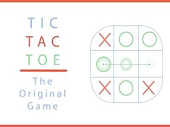 Tic Tac Toe : The Original Game